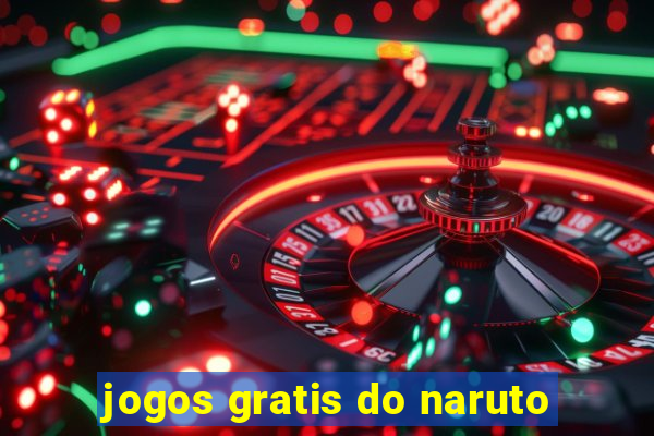 jogos gratis do naruto